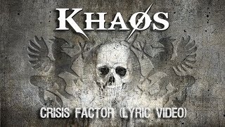 Khaøs - Crisis Factor video
