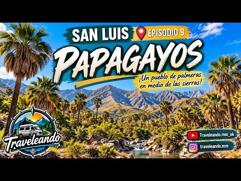 San Luis - Episodio 9 - Papagayos