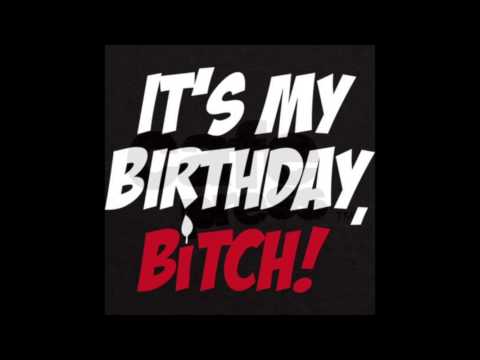 Dresky-Face $$ My Got-Damn Birthday