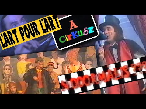 L'art Pour L'art - Cirkusz (Nooormális???)