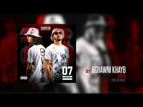 XACTO - Bghawni Khayb (Prod. by Shobee) [07 the EP]
