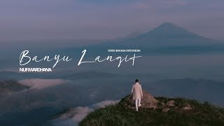 Download lagu NUFI WARDHANA - BANYU LANGIT (Versi Bahasa Indonesia) mp3