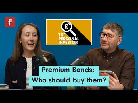 Premium Bonds: who should buy them - and who shouldn’t?