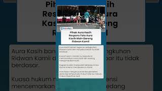 Tanggapan Pengacara Terkait Foto Viral Aura Kasih dan Ridwan Kamil di Eropa: Hanya Perkeruh Suasana