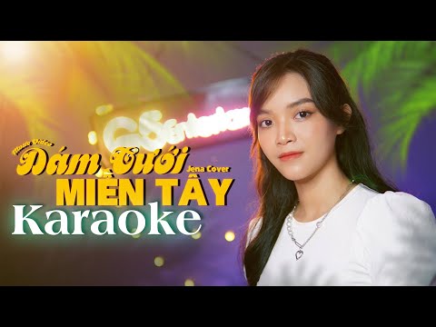 KARAOKE || ĐÁM CƯỚI MIỀN TÂY - JENA COVER | Đám cưới miền Tây Nơi thành đô theo anh về đây