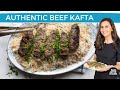 Authentic Lebanese BEEF KAFTA