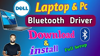 How To Download & install Dell Bluetooth Driver | Dell Bluetooth Driver For windows 7 8 10 (32&64 Bi