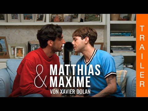 Trailer-Vorschau: Matthias & Maxime