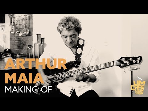 Making Of   Arthur Maia e Nelson Faria