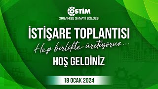 OSTİM OSB 2024 İstişare Toplantısı