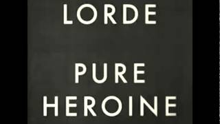 Lorde - Team (Audio)