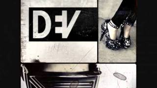 Dev - Dancing Shoes (lyrics)