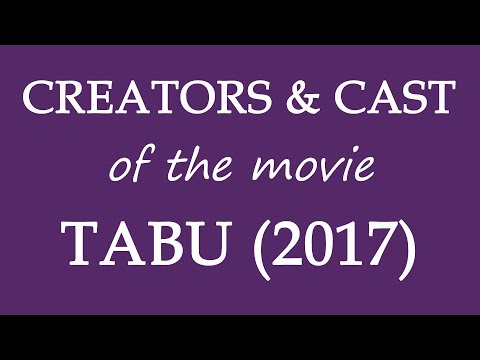 Tabu (2017) Movie Information