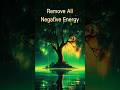 Remove All Negative Energy