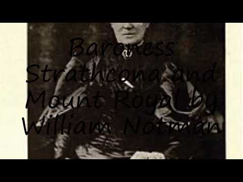 How to pronounce Baroness Strathcona and Mount Royal by William Notman in English?