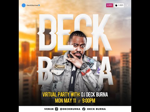 Virtual Party with DJ Deck Burna Set 1