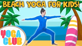Beach Yoga For Kids! 🏖 Yoga Club (Week 53)  Cos