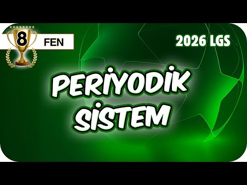 Periyodik Sistem 📗 8FEN10 #2026LGS