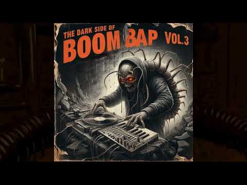[MIX] THE DARK SIDE OF BOOM BAP Vol.3 | 25 MINUTES OF DARK BOOM BAP BEATS