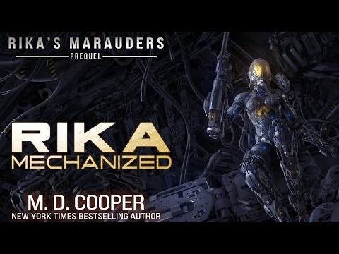 Rika Mechanized - A Rika Prequel - Full Audiobook