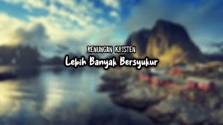 Download lagu STORY WA 30 DETIK RENUNGAN ROHANI KRISTEN: JIKA KAMU BUTUH KEKUATAN DALAM KESESAKAN #shorts mp3