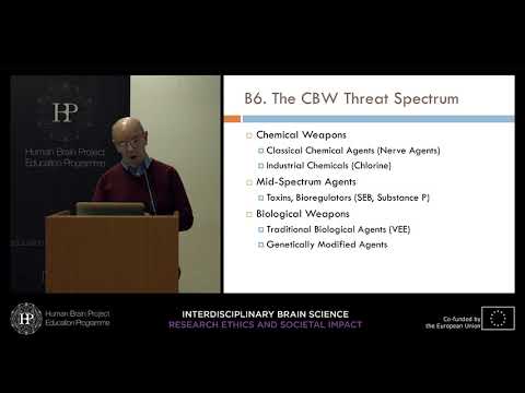 Lecture 7: Malcolm Dando - Neuroscience and the problem of dual use