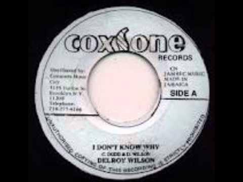Delroy Wilson - I Don't Know Why Extended