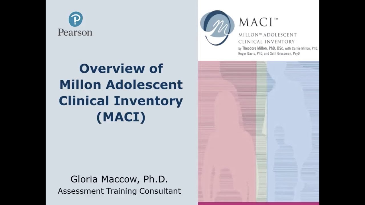 Overview of the Millon Adolescent Clinical Inventory (MACI)