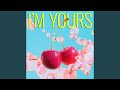 I M Yours