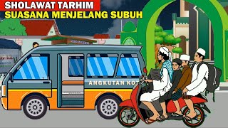 Download lagu sholawat tarhim subuh merdu animasi story wa assolatuwassalamualaik ya rasulallah  #tarhim mp3