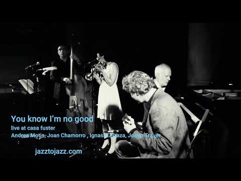 2014 you know i'm no good ANDREA MOTIS, JOAN CHAMORRO, IGNASI TERRAZA, JOSEP TRAVER