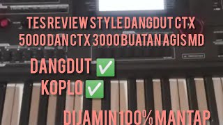 Download lagu Review Style dangdut untuk casio ctx 5000 dan casio ctx 3000 mp3