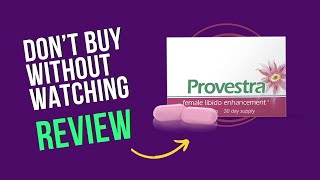 PROVESTRA REVIEW- Does Provestra Works? Whats you Need to Know About Provestra