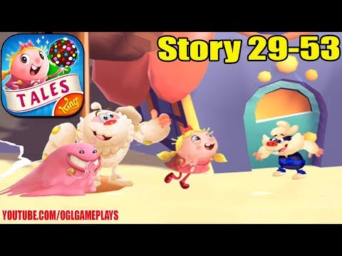 Candy Crush Tales level 53 Story Walkthrough Gameplay #7