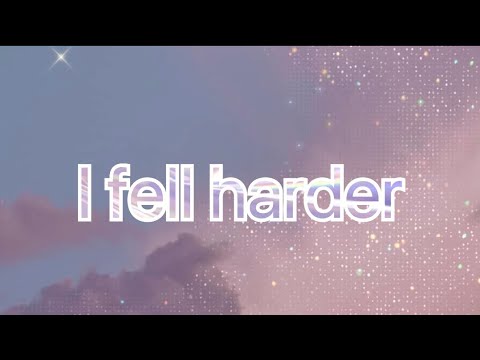 I Fell Harder - Ashlyn Waite