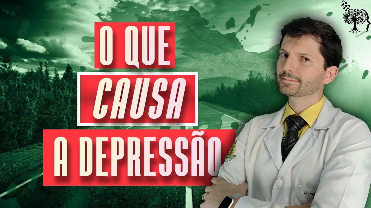 O QUE CAUSA A DEPRESSÃO