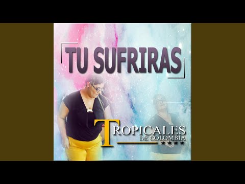 Tu Sufriras