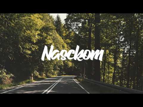 NASCKOM FT NAILAH BLACKMAN - Say Less (ZOUK REMIX) 2021