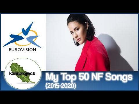 ESC 2015-2020 My Top 50 NF Songs