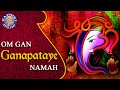 Om Gan Ganapataye Namah 108 Times - Shri Ganesh Mantra - Popular Ganesh Mantra