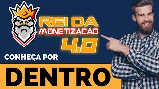 Rei da Monetizao por Dentro,Rei da Monetizao 4 0 funciona?, Vale a Pena?