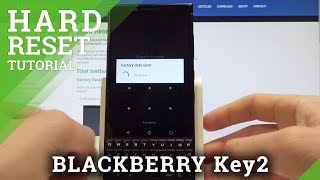 How to Hard Reset BLACKBERRY Key2 - Bypass Screen Lock / Wipe Data