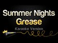 Grease Summer Nights Karaoke Version