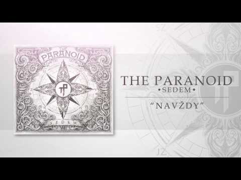 The Paranoid - Navždy