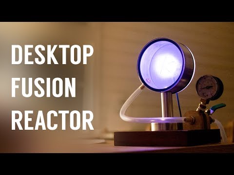 Making a Desktop Fusion Reactor