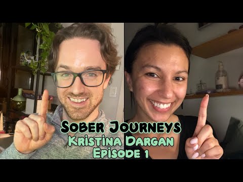 Sober Journeys: Kristina Dargan