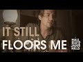 "It Still Floors Me" - Hallelujah The Hills [OFFICIAL VIDEO]