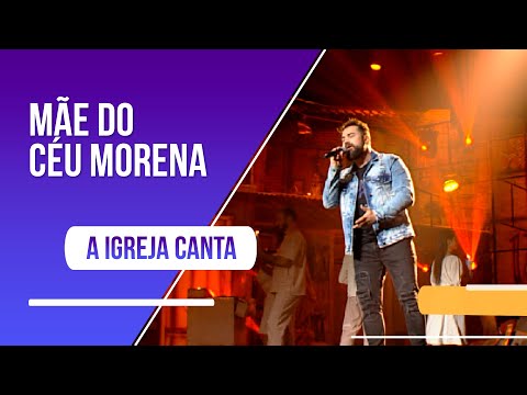 Mae Do Ceu Morena - Sertanejo Para Aparecida