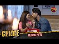 Mehengi Patni Biwi Ka Blackmail Aur Dosti Ka Dhokha New Season Crime Alert Full EP 1093