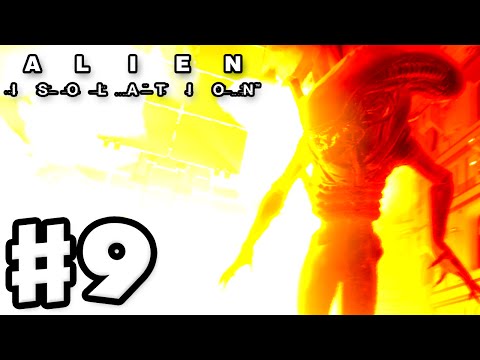Alien: Isolation - Gameplay Walkthrough Part 9 - Alien Inferno! (PC Gameplay with Facecam)
